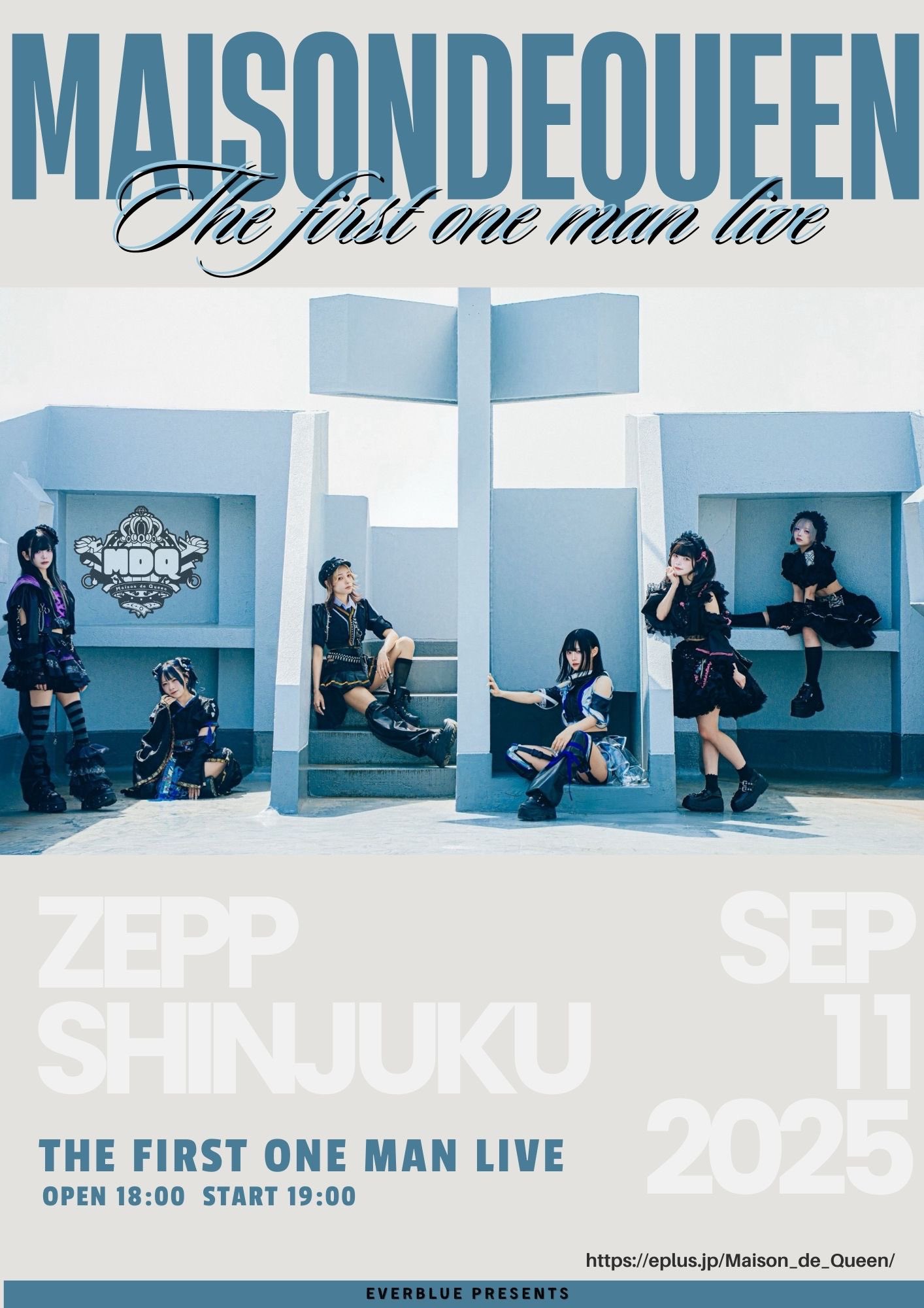 Maison de Queen「THE FIRST ONE MAN LIVE」ZEPP SHINJUKU にて開催決定!!